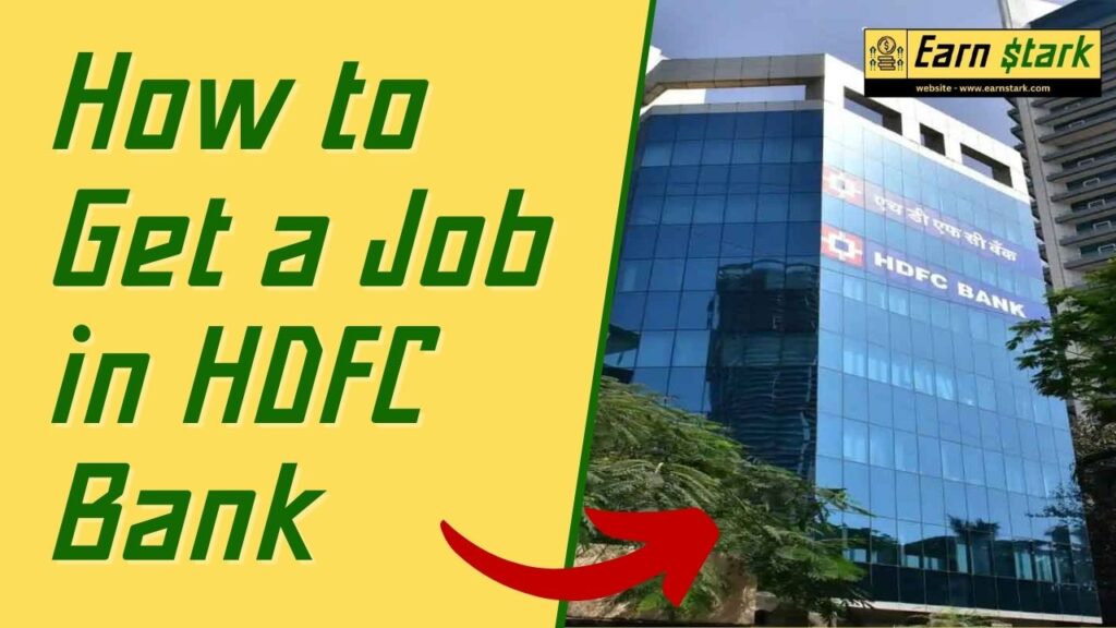 How to Get a Job in HDFC Bank