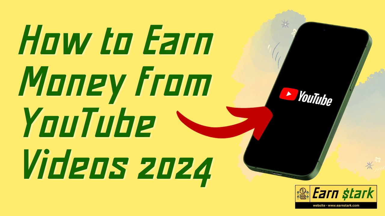 How to Earn Money from YouTube Videos