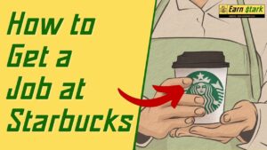 How to Get a Job at Starbucks