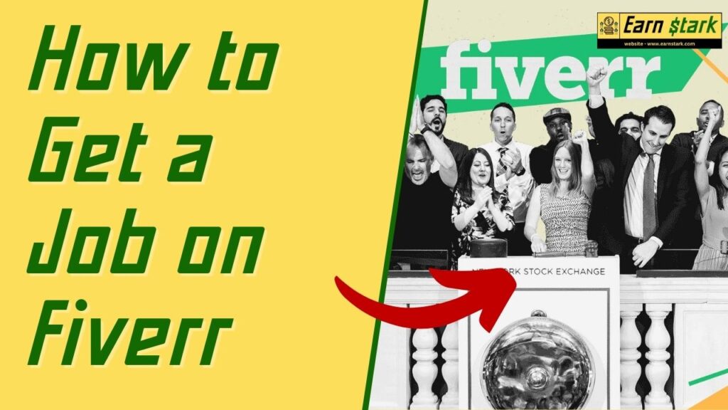 How to Get a Job on Fiverr